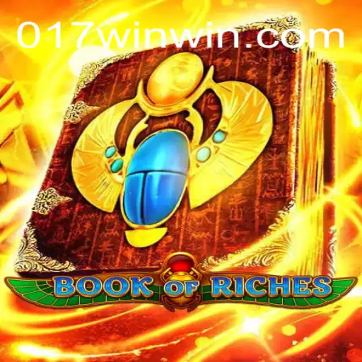Exploring the Enchanting World of BookofRiches and the Enigmatic 017win.com