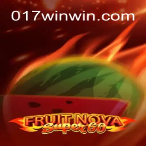 FruitNovaSuper60: A Comprehensive Guide to the Exciting Game